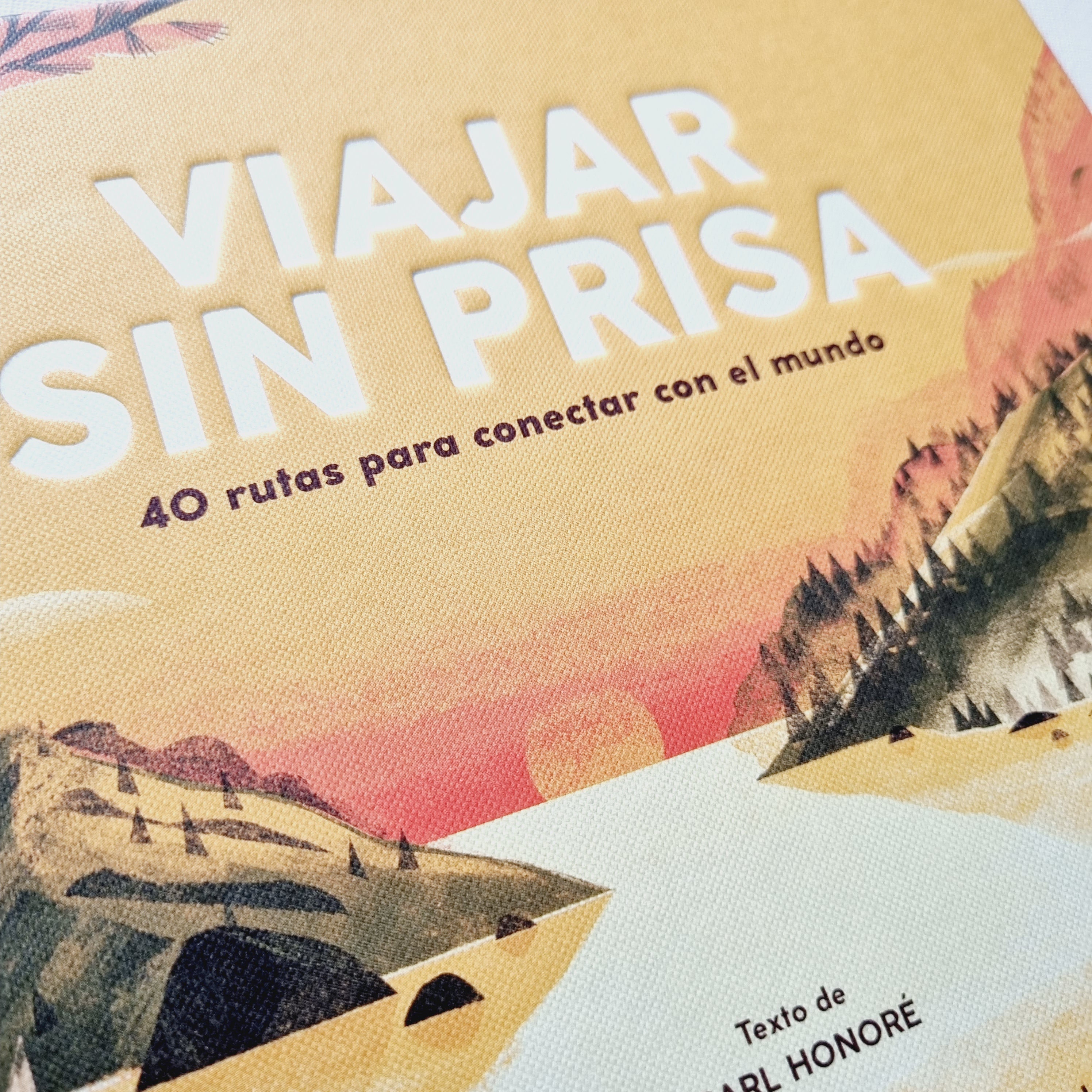 Viajar sin prisa Viajar sin prisa